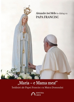 COPERTINA carte-PapaFrancisc-EmamaMea_page-0001