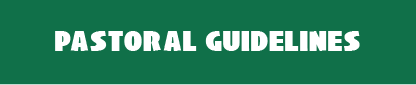 Pastoral Guidelines