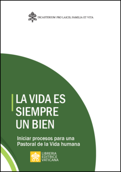 LA VIDA ES SIEMPRE UN BIEN (LEV) - EL TEXTO A DESCARGAR Y IMPRIMIR