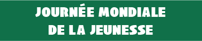 Journée Mondiale de la Jeunesse