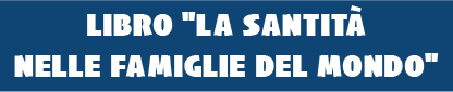 La santità nelle famiglie del mondo